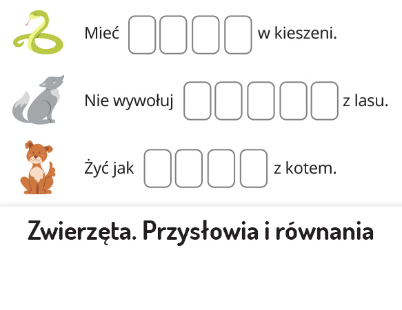 Przysłowia ze zwierzętami i równania - Zmalujmy Razem
