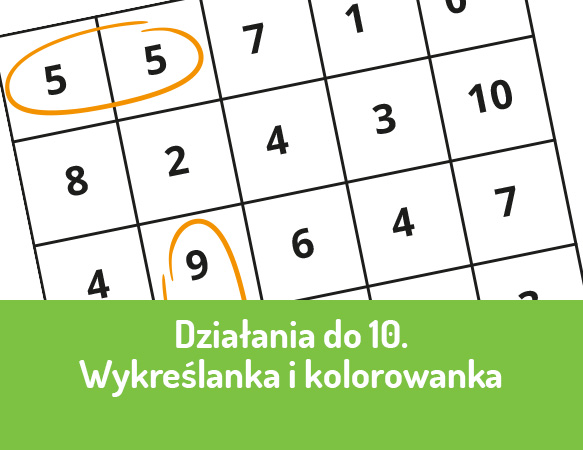 Działania do "10" - wykreślanka i kolorowanka