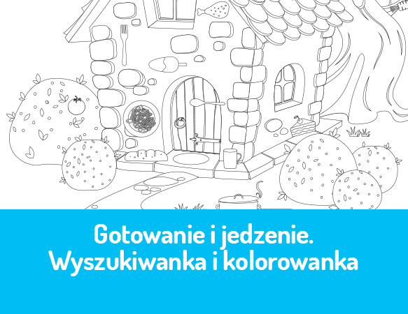 Gotowanie i jedzenie