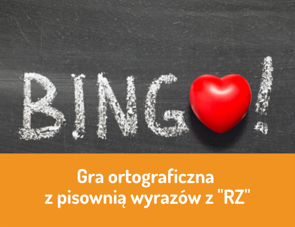 Bingo ortograficzne z RZ