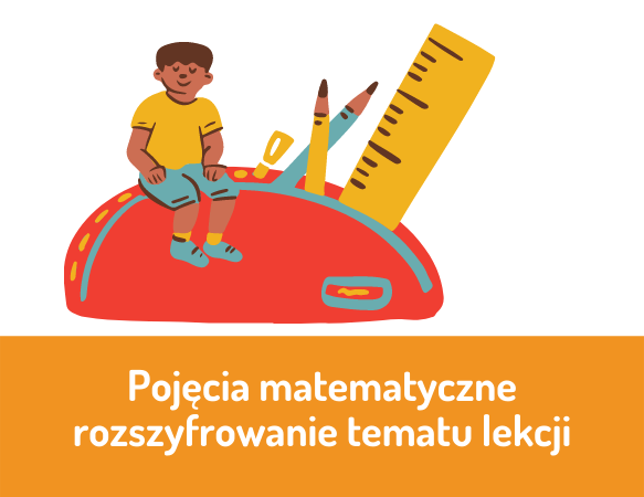 Matematyka. Pojęcia matematyczne