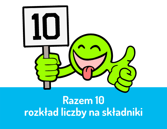 Liczba 10. Rozkład liczby na składniki