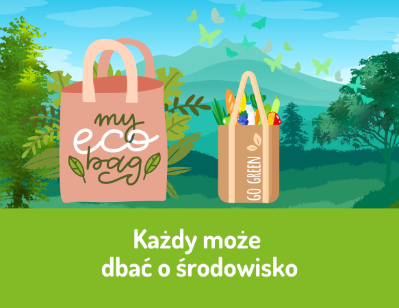 Każdy może dbać o środowisko