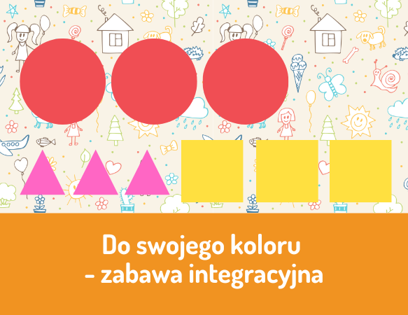 Do swojego koloru - zabawa integracyjna