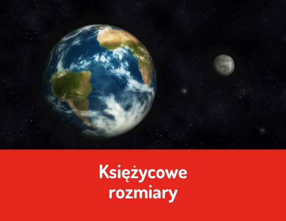 Księżycowe rozmiary