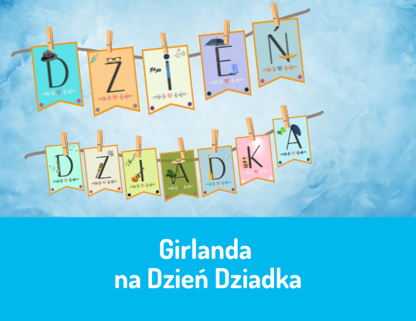 Girlanda na Dzień Dziadka