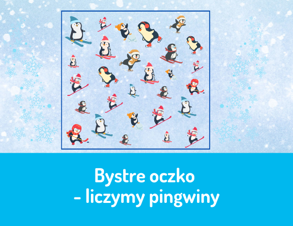 Bystre oczko - policz pingwiny