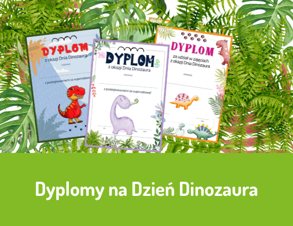 Dyplomy na Dzień Dinozaura