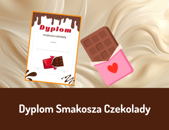 Dyplom Miłośnika Czekolady