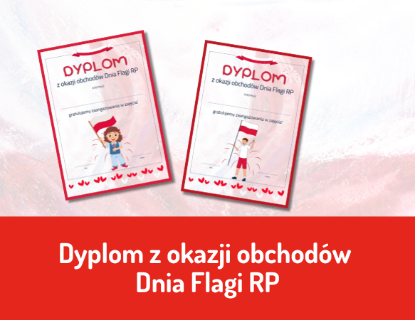 Dyplom z okazji obchodów Święta Flagi RP