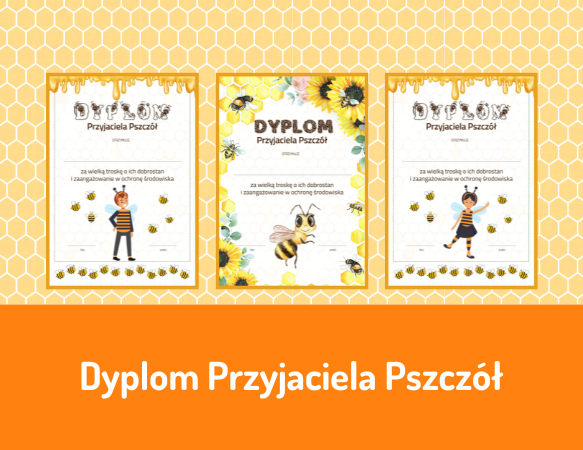 Dyplom Przyjaciela Pszczół