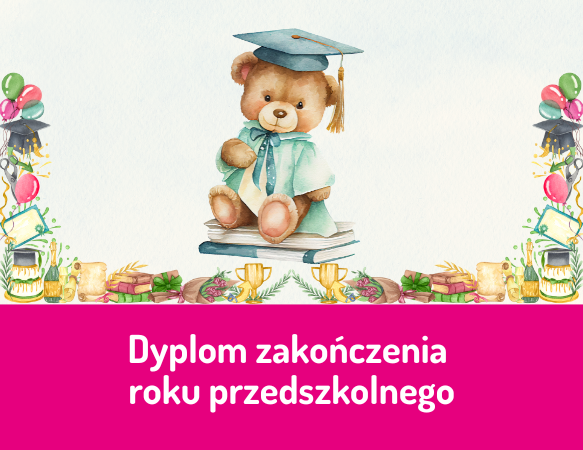 Dyplom zakończenia roku przedszkolnego