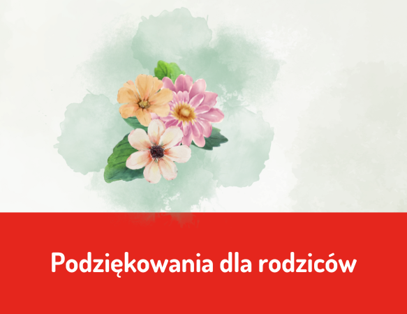 Podziękowania dla rodziców