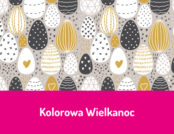 Kolorowa Wielkanoc