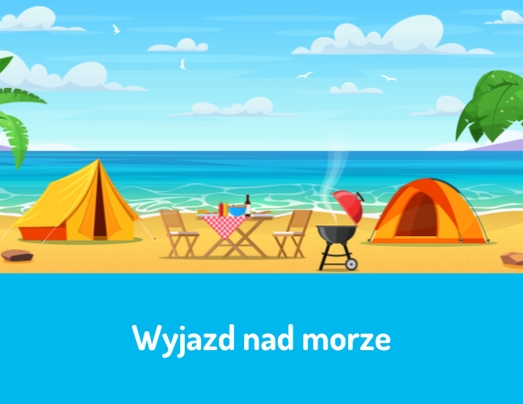 Wyjazd nad morze