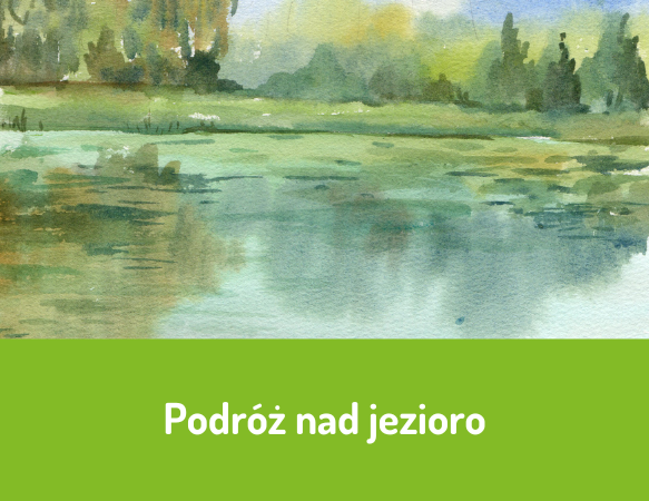 Podróż nad jezioro