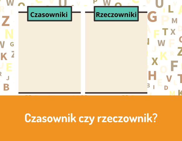 Czasownik czy rzeczownik?