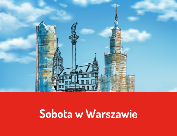 Sobota w Warszawie