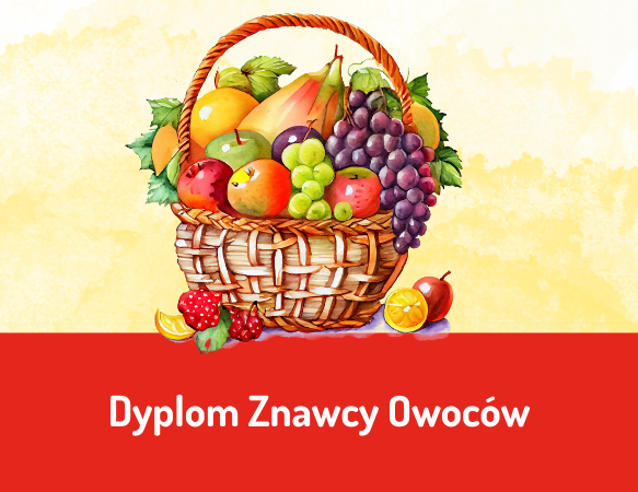 Dyplom Znawcy Owoców