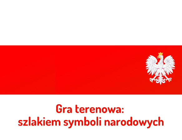 Gra terenowa: szlakiem symboli narodowych