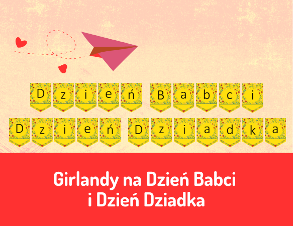 Girlandy na Dzień Babci i Dzień Dziadka