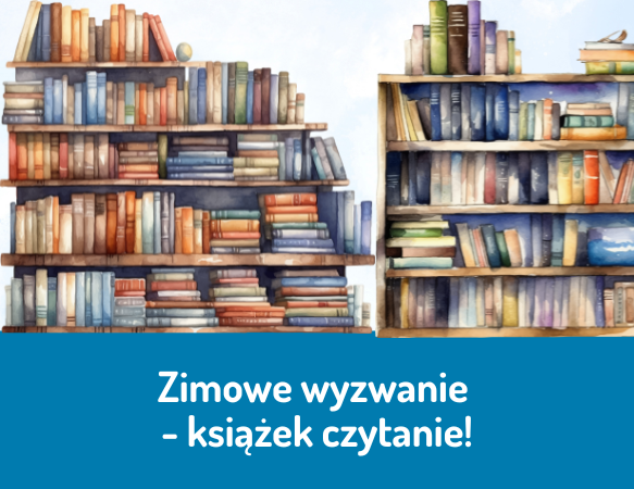 Zimowe wyzwanie - książek czytanie!