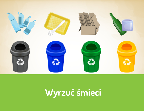 Wyrzuć śmieci