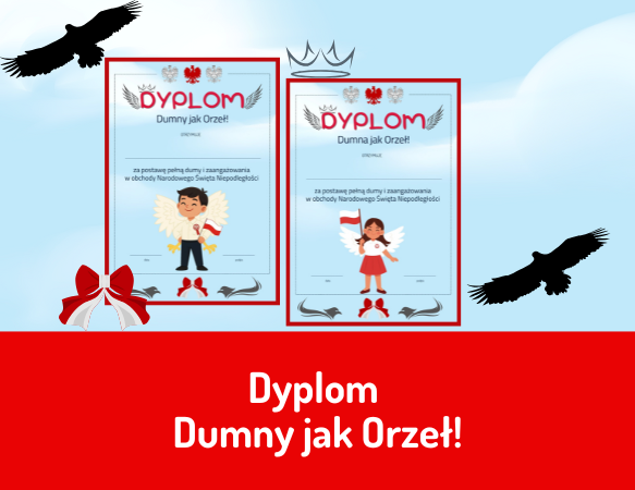 Dyplom Dumny jak Orzeł!