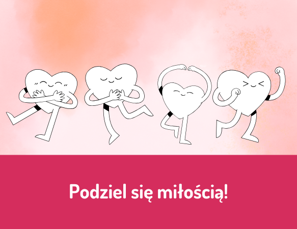 Podziel się miłością!
