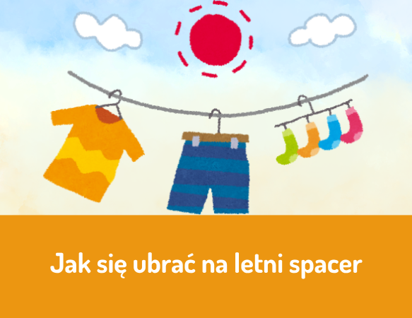 Jak ubrać się na letni spacer?