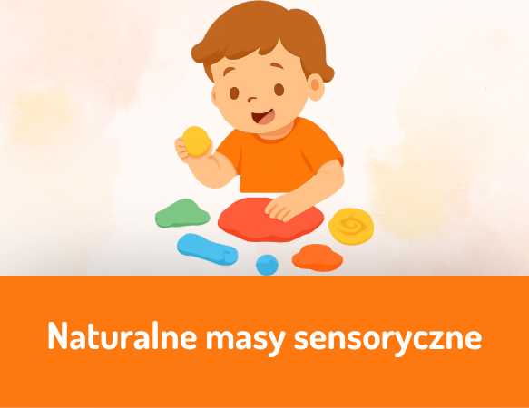 Naturalne masy sensoryczne