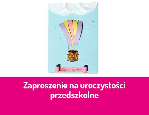 Zaproszenie na uroczystości przedszkolne