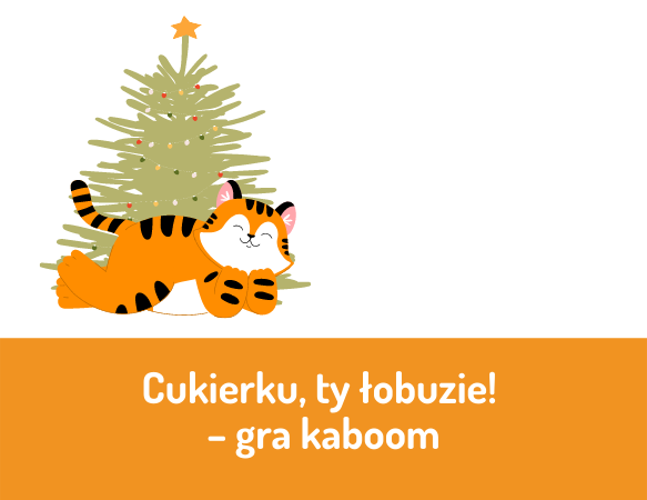 Cukierku, ty łobuzie! – gra kaboom