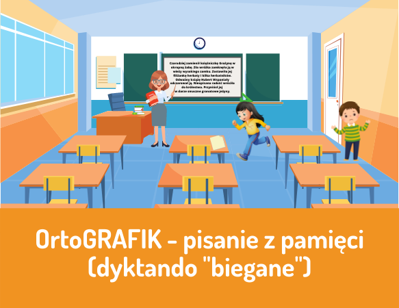 „Ortografik”- pisanie z pamięci