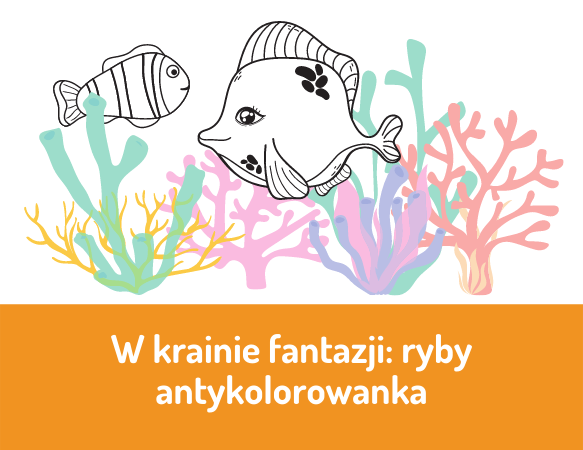 W świecie fantazji  - ryby