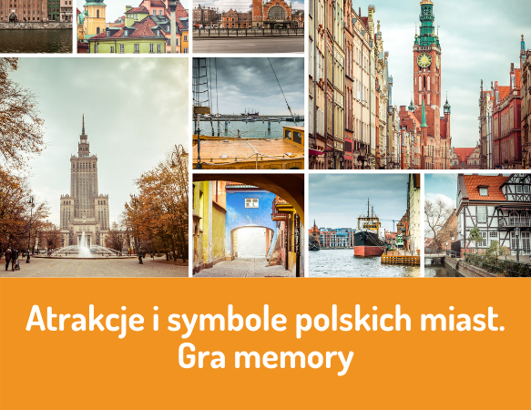 Atrakcje i symbole polskich miast. Gra memory