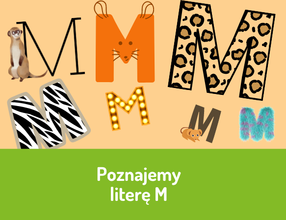 Poznajemy literę M