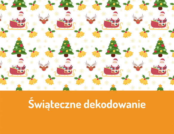 Świąteczne dekodowanie