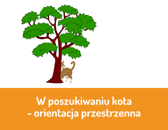 W poszukiwaniu kota – orientacja przestrzenna