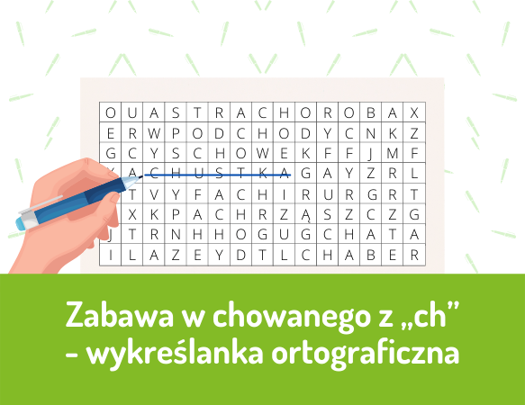 Zabawa w chowanego z „ch”