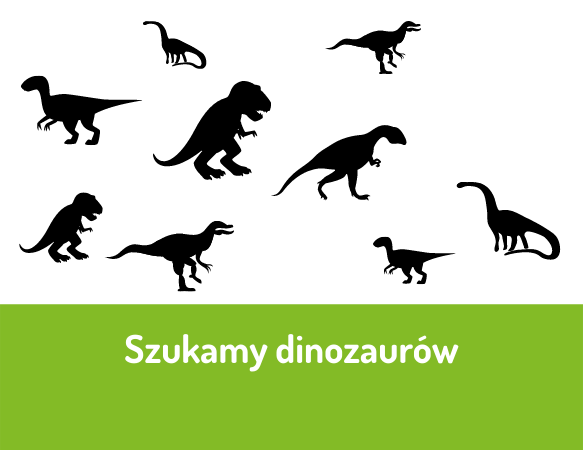 Szukamy dinozaurów