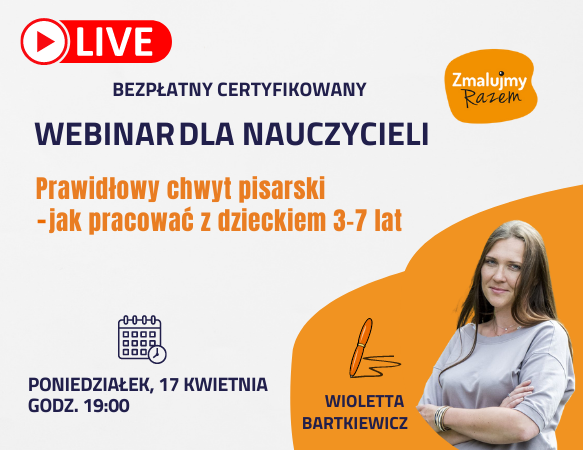 Prawidłowy chwyt pisarski – jak pracować z dzieckiem 3-7 lat